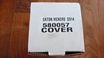 Eaton Vickers 580057 Cover DS14 *new*. Fixed Price $19.75.